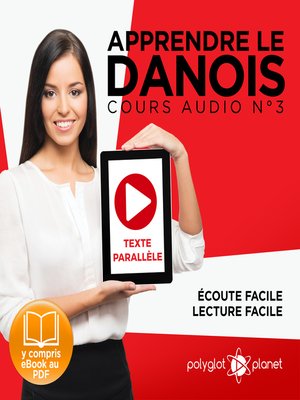 cover image of Apprendre le danois - Texte parallèle - Écoute facile - Lecture facile - Cours Audio, Volume 3